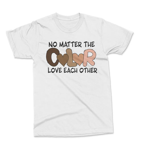 No Matter The Color Tee Regular Fit Stylish T Shirts