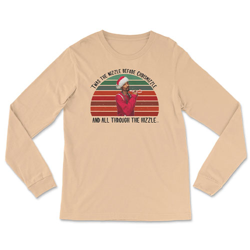 Twas The Nizzle Before Christmas Long Sleeve